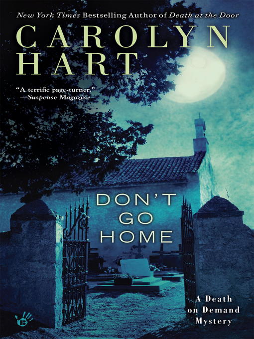 Title details for Don't Go Home by Carolyn Hart - Wait list